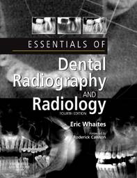 Essentials of Dental Radiography and Radiology, 4th Edition