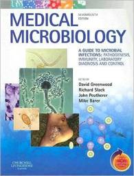 Medical Microbiology, 17th Edition: A Guide to Microbial Infections: Pathogenesis, Immunity, Laboratory Diagnosis and Control. With STUDENT CONSULT Online Access, International Edition