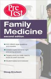 Family Medicine: PreTest Self-Assessment & Review, 2nd edition