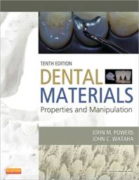Dental Materials, 10th Edition: Properties and Manipulation