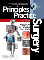 Principles and Practice of Surgery, 6th Edition: With STUDENT CONSULT Online Access
