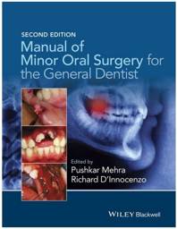 Manual of Minor Oral Surgery for the General Dentist, 2nd Edition