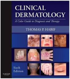 Clinical Dermatology, 6th Edition: A Color Guide to Diagnosis and Therapy